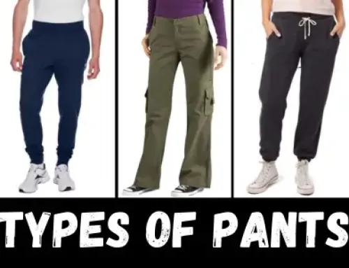 Types of Pants – The Ultimate Guide to all Kinds of Pants for Businesses and Bulk Buyers