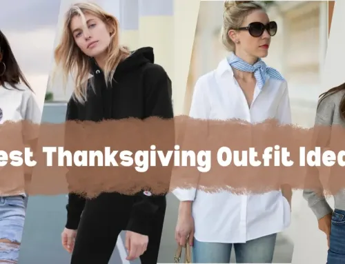 A Women’s Guide to The Best Thanksgiving Outfit Ideas 2024