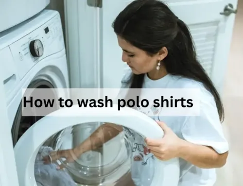 Mastering the Art of How to Wash Polo Shirts