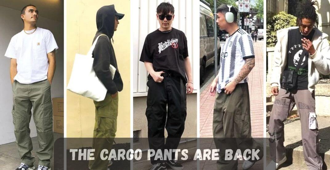 The Cargo Pants are back Are Cargo Pants Still in Style? 2025 Fashion Trends